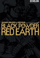Black Powder Red Earth V4 (Black Powder Red Earth, #4) 1479334049 Book Cover