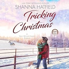 Tricking Christmas Audiolibro Por Shanna Hatfield arte de portada