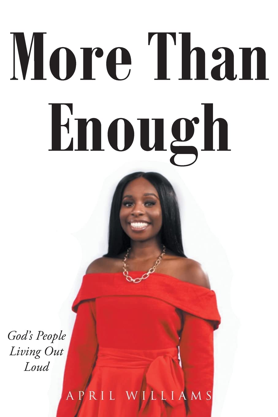 More Than Enough