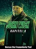  John Wick: Kapitel 4 - Bonus: Der inszenierte Tod