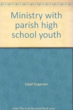 Paperback Ministry with parish high school youth: Creative dimensions of catechetics Book