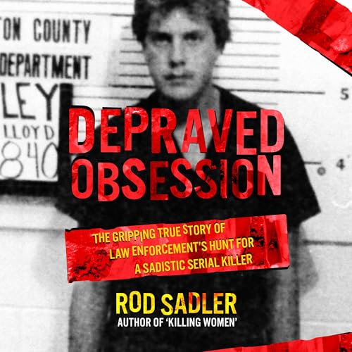 Depraved Obsession | Rodney Sadler episode artwork