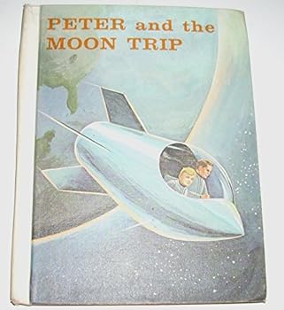 Hardcover Peter and the Moon Trip Book