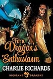 For a Dragon's Enthusiasm (Highland Dragons)