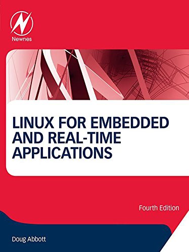 Télécharger Linux for Embedded and Real-time Applications (English Edition) Gratuit