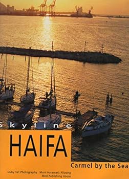 Hardcover Skyline Haifa: Carmel By the Sea (Skyline Series; 7) Book