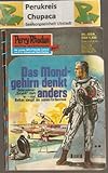  Perry Rhodan,Das Mondgehirn denkt anders,Nr.654, Erstausgabe