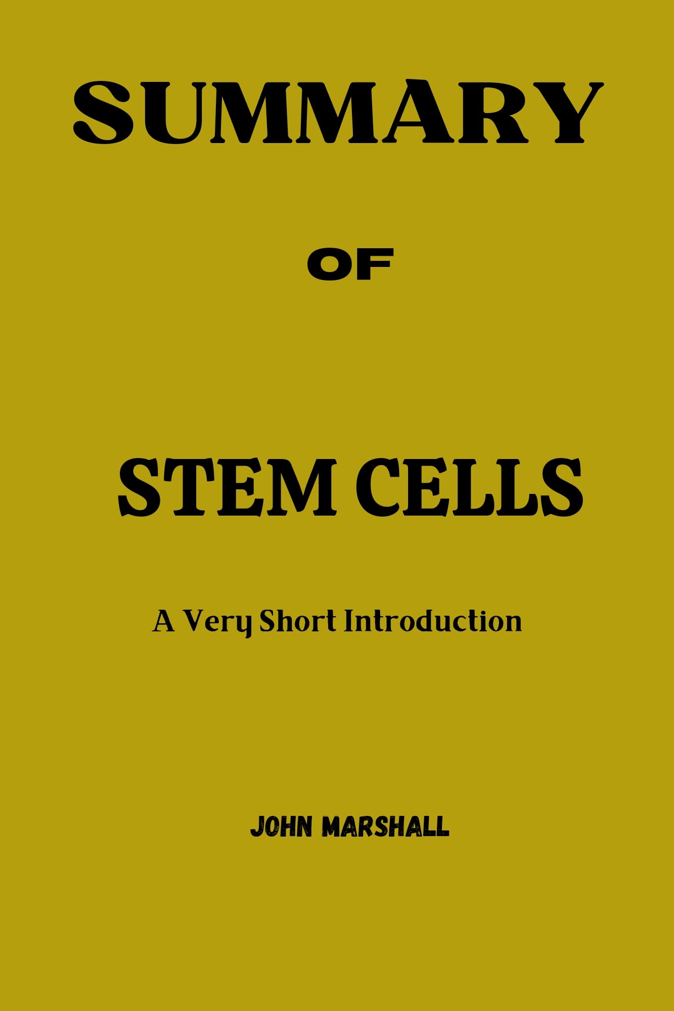 Stem Cells : A Very Short Introduction By Jonathan Slack (English Edition)
