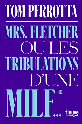 Mrs Fletcher ou les tribulations d'une MILF [French] 2265117900 Book Cover