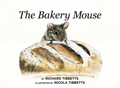 The Bakery Mouse Book
