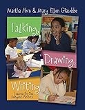 Talking, Drawing, Writing: Lessons for Our Youngest Writers
