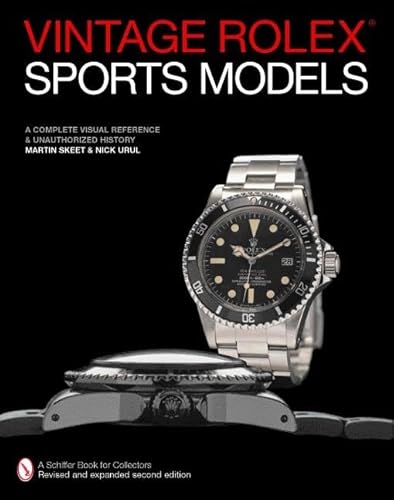 Vintage Rolex® Sports Models: A Complete Visual Reference & Unauthorized