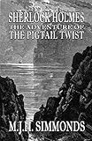 Sherlock Holmes The Adventure of The Pigtail Twist