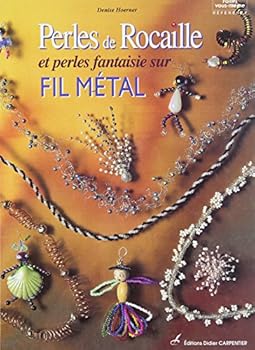 Paperback Perles de rocaille sur fil métal [French] Book