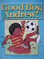 Good Boy, Andrew! [A Read-Together Book Big Book] 0868677493 Book Cover