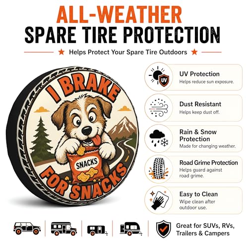 Image of Funny Dog Spare Tire Cover, I Brake for Snacks Puppy Printed Tire Cover for SUVs RVs Trailers Campers Trucks, Outdoor Spare Wheel Protector(16 inch for Diameter 29 inch-31 inch)
