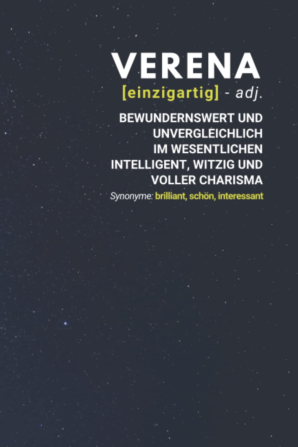 Verena (einzigartig) bewundernswert: Notizbuch inkl. To Do Liste | Das perfekte Geschenk | personalisiert mit dem Namen Verena | Geschenkidee | Geschenke | Name