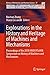 Produktbild Explorations in the History and Heritage of Machines and Mechanisms: Proceedings of the 2018 HMM IFToMM Symposium on History of Machines and ... Mechanism and Machine Science, 37, Band 37)