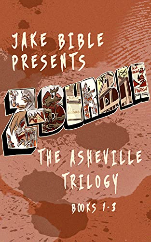 Cover of Z-Burbia: The Asheville Trilogy: Books 1-3