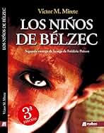 Los niños de Belzéc. Segunda Guerra Mundial: nazismo y holocausto (Saga Frédéric Poison: espionaje y suspense nº 2)