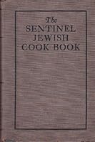 The Sentinel Jewish Cook Book B001KQ1HUU Book Cover