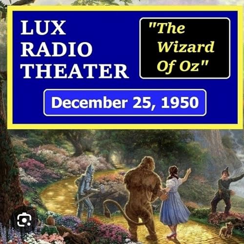 The Wizard of Oz -Lux Radio Theater 1950 Titelbild