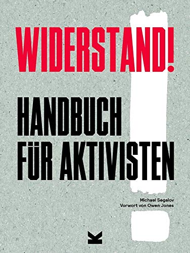 Widerstand!: Handbuch für Aktivisten