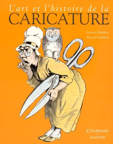Art et Histoire de la caricature - Réédition