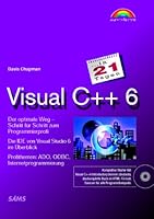 Visual C++ 6 in 21 Tagen . Programmierkurs für Einsteiger 3827220351 Book Cover