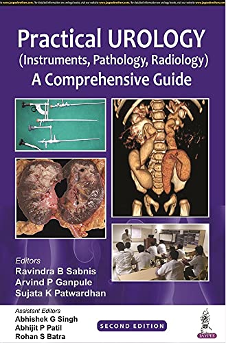 Practical Urology (Instruments, Pathology, Radiology): A Comprehensive Guide