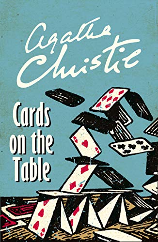 Cards on the Table (Poirot) (Hercule Poirot Series Book 15) by [Agatha Christie]