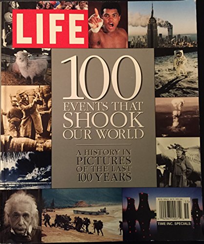 Life: 100 Events That Shook Our World: A Histor... B001XHXF9M Book Cover