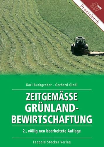 Preisvergleich Produktbild Zeitgemässe Grünlandbewirtschaftung