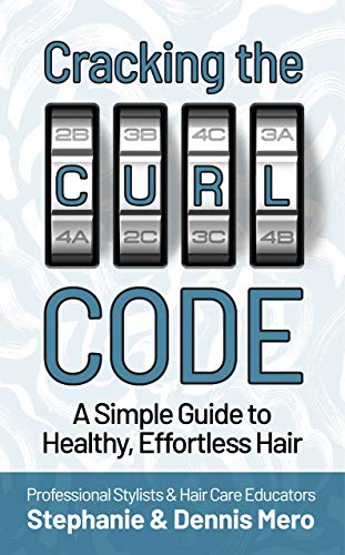 Cracking the Curl Code: A Simple Guide to Healthy, Effortless Hair