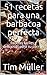 51 recetas para una barbacoa perfecta: Recetas fáciles y deliciosas para su parrilla (Spanish Edition)