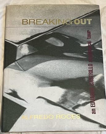 Breaking out: An Eduardo Castrillo sculptural tour: Roces, Alfredo R ...