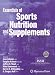 Essentials of Sports Nutrition and Supplements