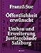 Produktbild Öffentlichkeit erwünscht: Umbau und Erweiterung Justizgebäude Salzburg