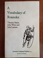 A Vocabulary of Roanoke 1889758817 Book Cover