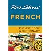 Rick Steves' French Phrase Book & Dictionary Paperback November 26, 2013