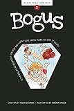 Bogus: Book 2 (The Aldo Zelnick Comic Novel Series, 2)
