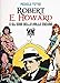 Robert E. Howard E Gli Eroi Dalla Valle Oscura - 3