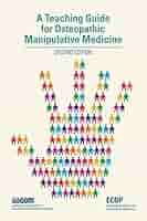 A Teaching Guide for Osteopathic Manipulative Medicine