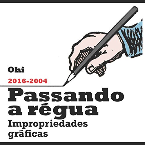 PASSANDO a RÉGUA: Impropriedades Gráficas