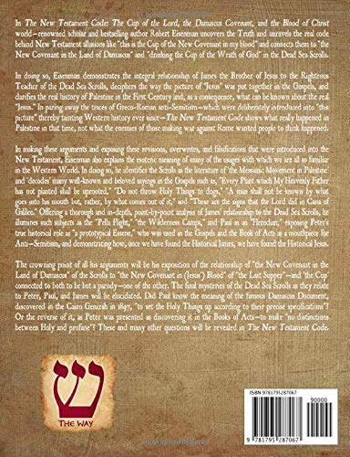 The New Testament Code:: The Cup of the Lord, the Damascus Covenant, and the Blood of Christ
