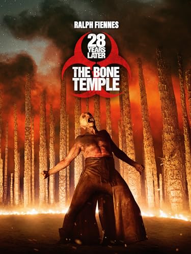 28 Years Later: The Bone Temple