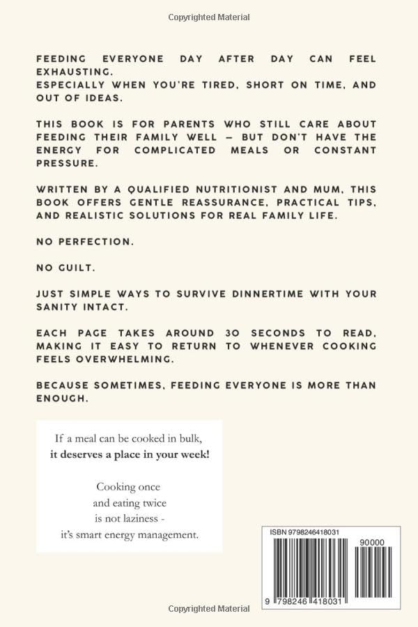 How to Survive Feeding Everyone When You’re Tired of Cooking: A 30-seconds Reassuring Guide for Busy Parents Who Want Easy, Healthy Family Meals ... Eating for Busy Mums Survival Series) image 3