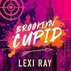 Brooklyn Cupid Audiolibro Por Lexi Ray arte de portada
