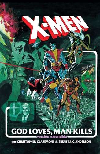 Reviews de La mano marvel los 10 mejores. 39 X-Men: God Loves, Man Kills