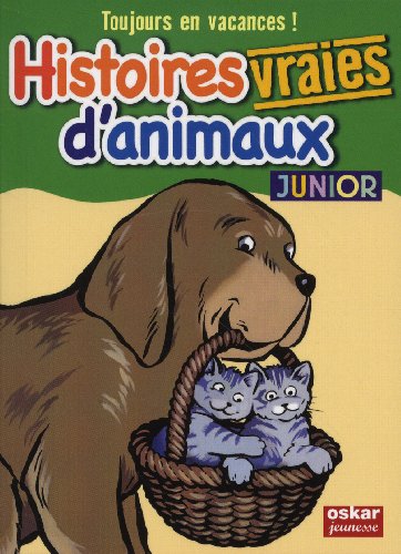 Histoires vraies d'animaux
